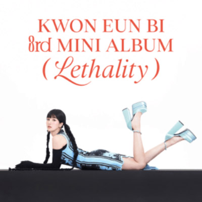 Kwon Eunbi Lethality Cover