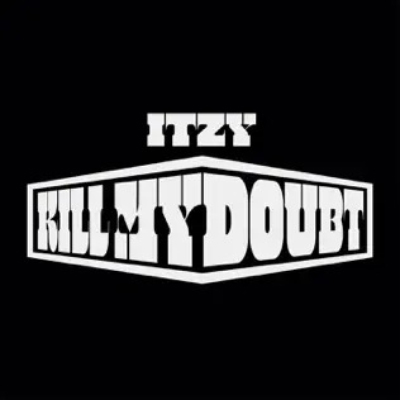 Itzy Kill My Doubt Pre-Release Cover