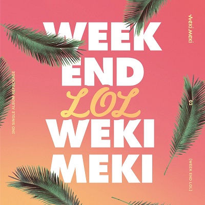 Weki Meki Week End LOL Cover